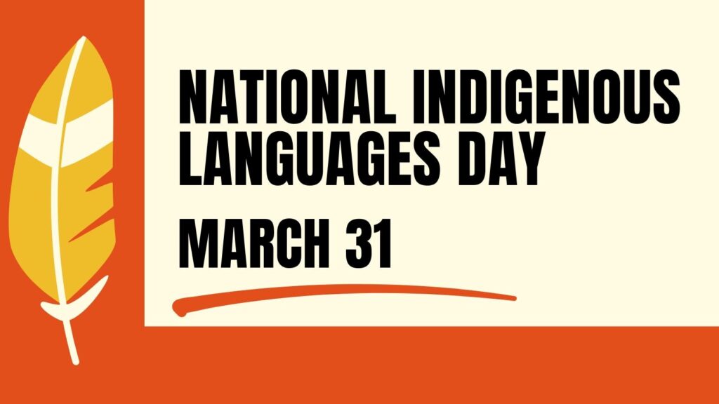 2025 03 31 Natl Indigenous Language Day (header)